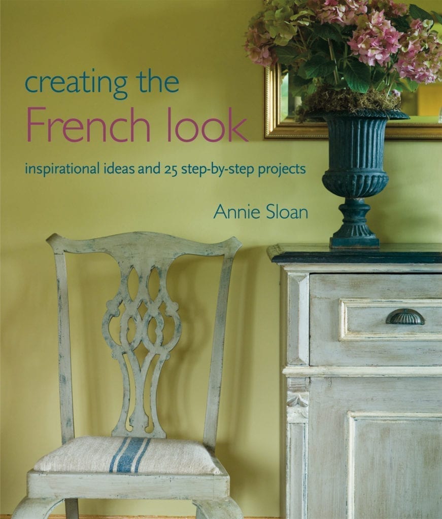 "Creating the French Look" Annie Sloan
